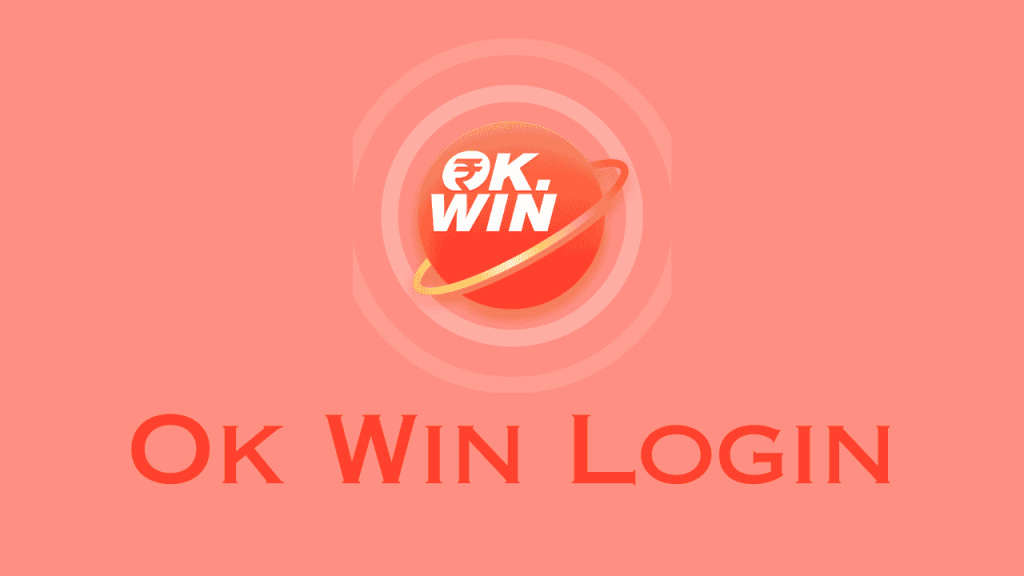 Ok Win Login